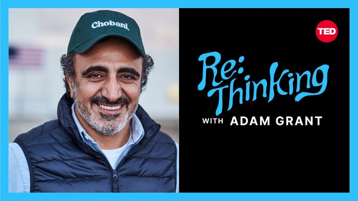 “The anti-CEO playbook” with Chobani founder Hamdi Ulukaya | ReThinking with Adam Grant