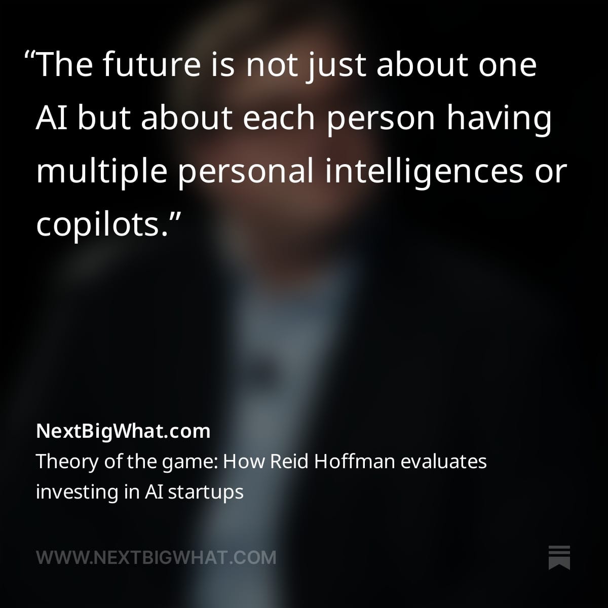 Theory of the game: How Reid Hoffman evaluates investing in AI startups