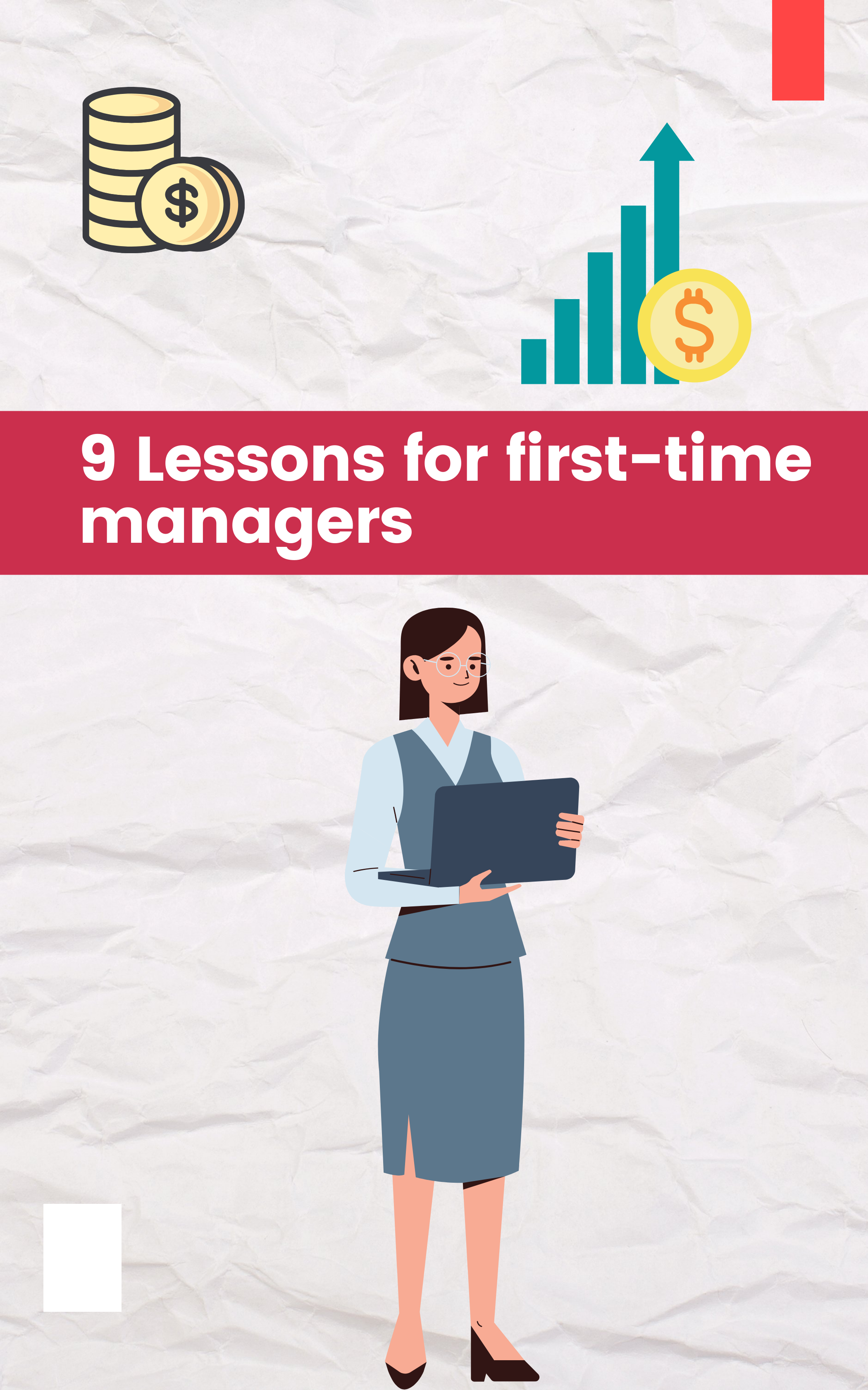 9 Lessons for first-time managers