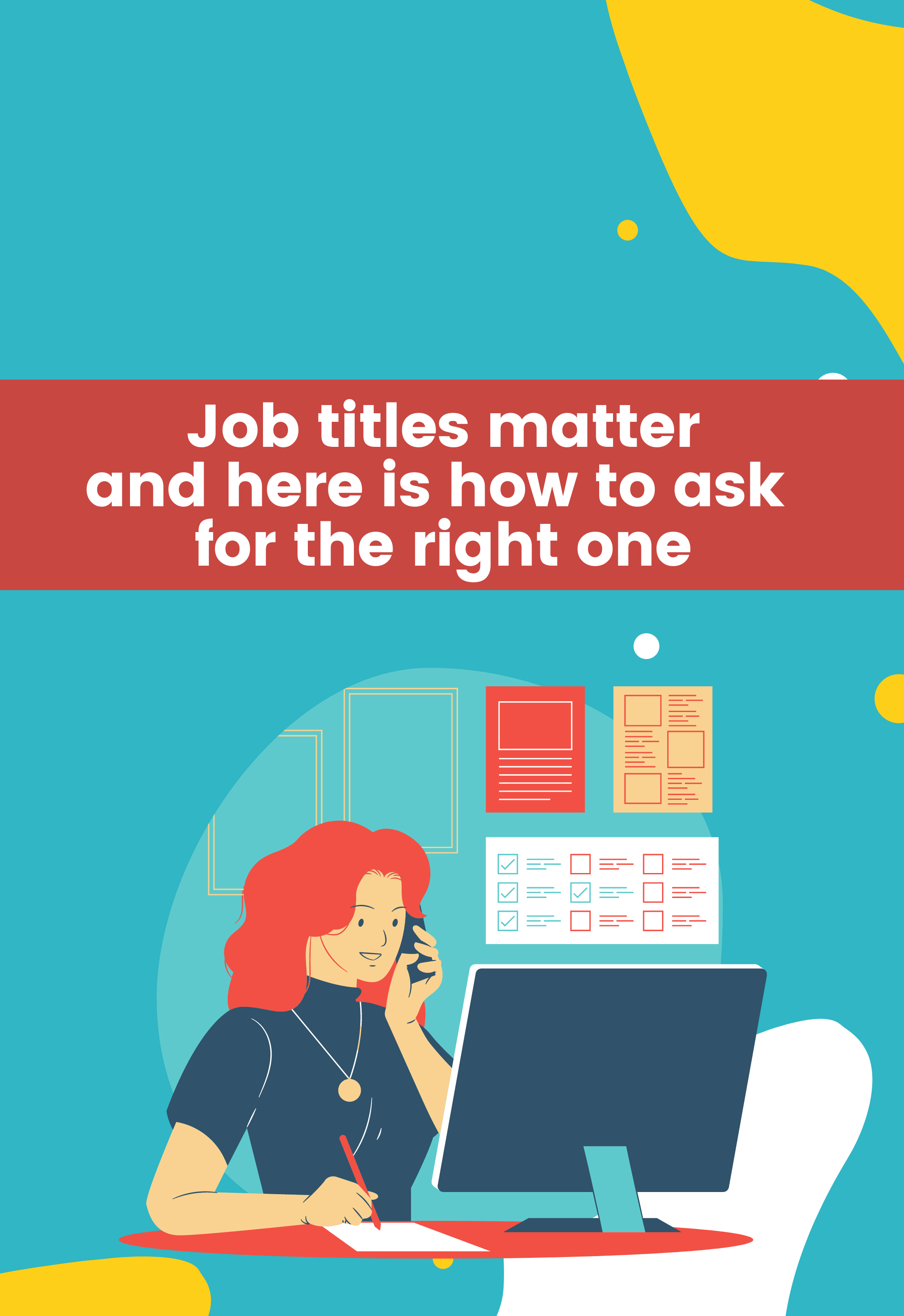 Job titles matter and here is how to ask for the right one