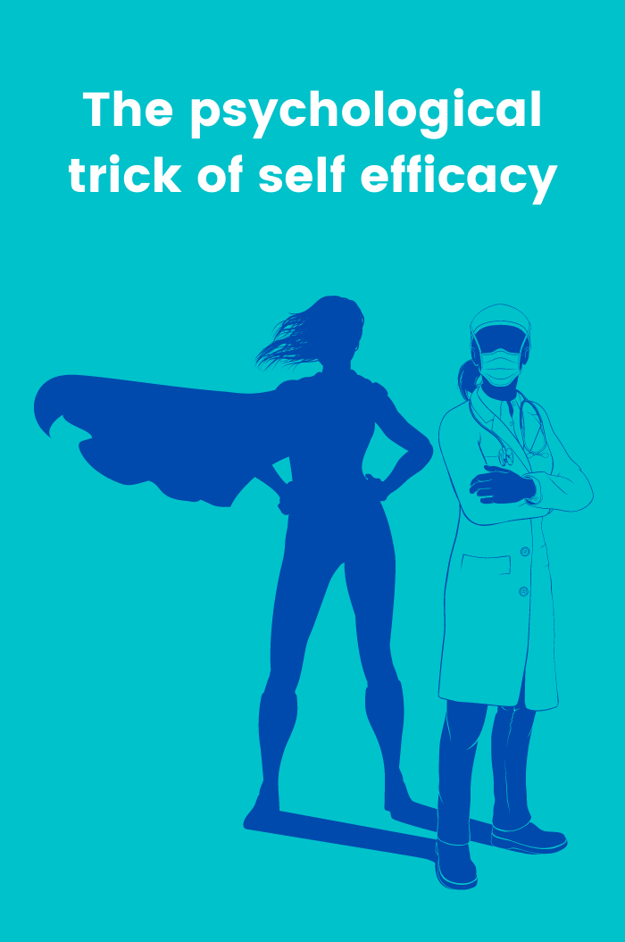 The psychological trick of self efficacy