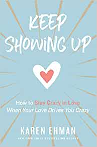 Keep Showing Up – Karen Ehman