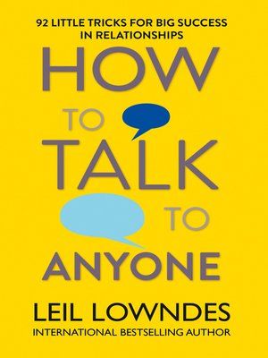 How to Talk to Anyone – Leil Lowndes