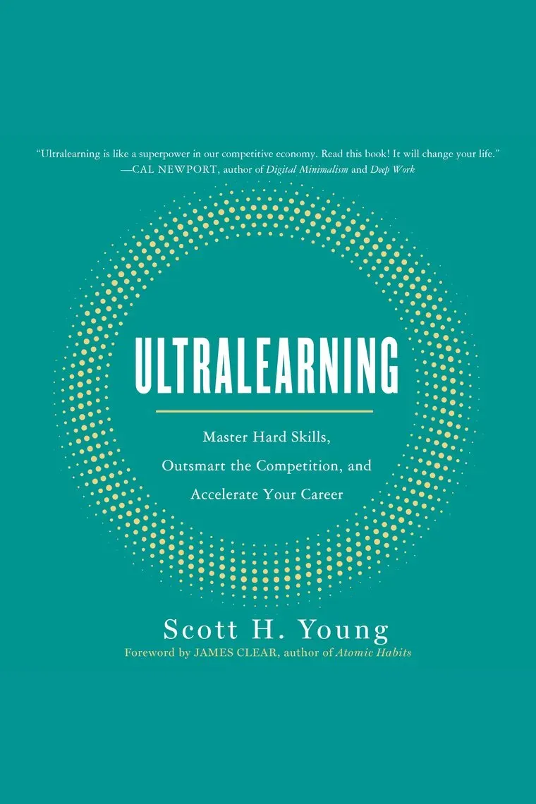 Ultralearning  – Scott Young