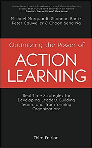 Optimizing the Power of Action Learning – Michael J. Marquardt