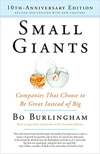 Small Giants – Bo Burlingham