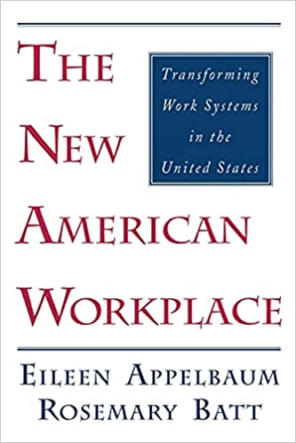 The New American Workplace – James O’Toole and Edward E. Lawler III