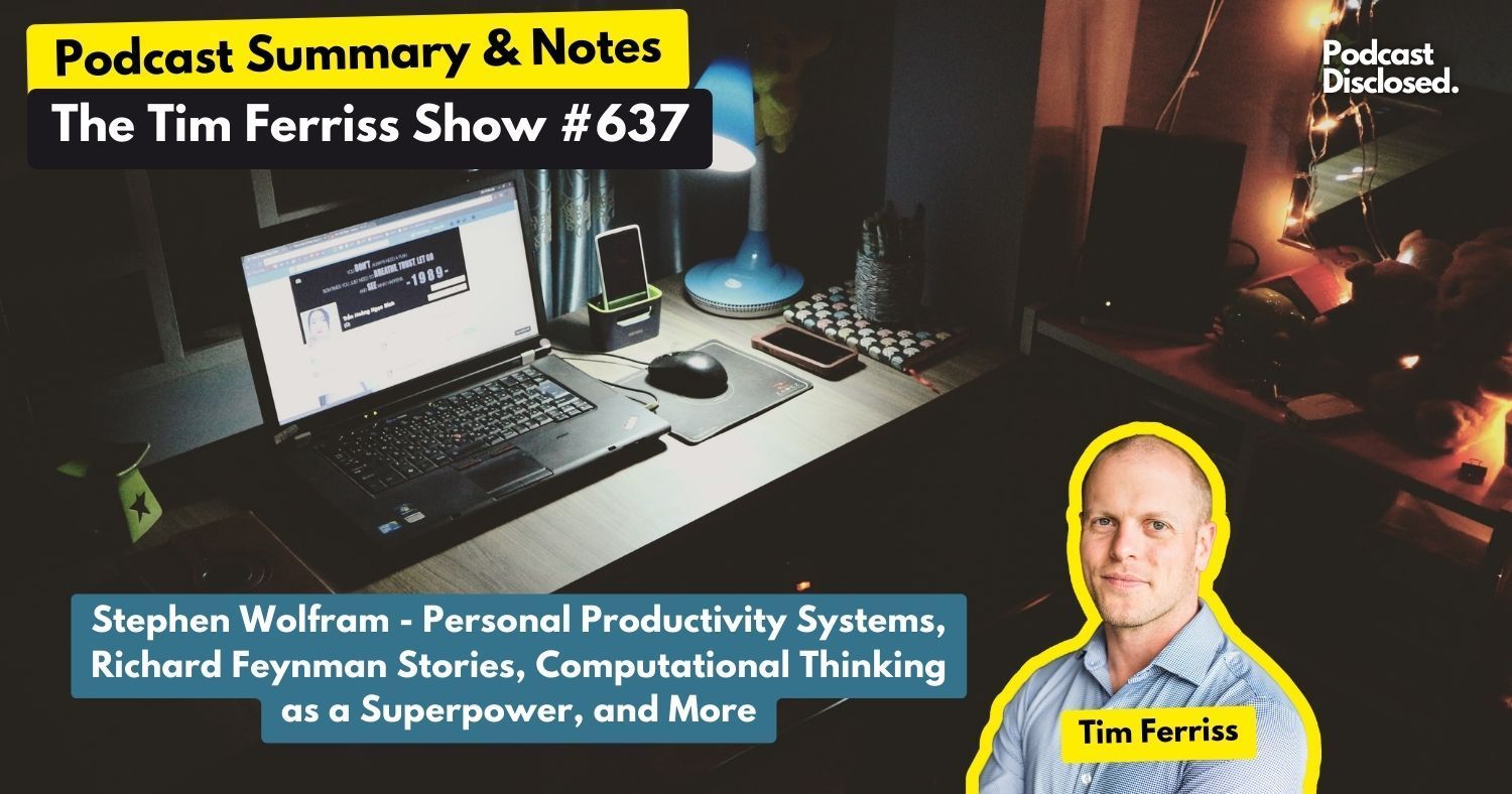 The Tim Ferriss Show – Stephen Wolfram