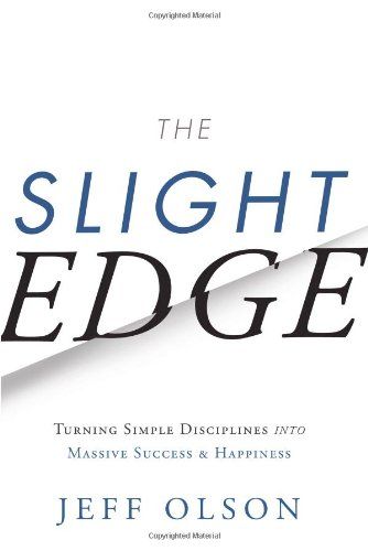 The Slight Edge  – Jeff Olson