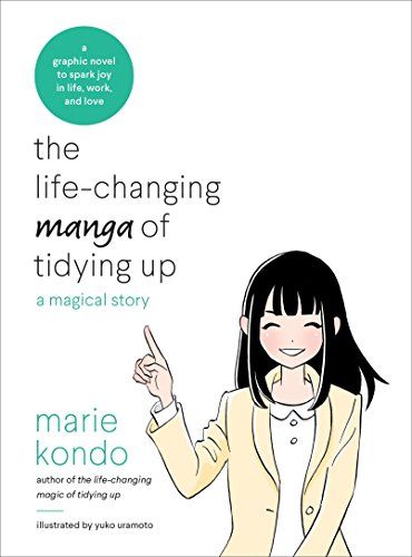 The Life-Changing Manga of Tidying Up  – Marie Kondō