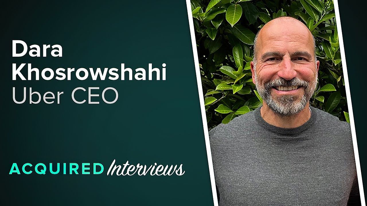 Transforming Uber: A Conversation with CEO Dara Khosrowshahi | Acquired