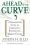 Ahead of the Curve – Joseph H. Ellis