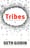 Tribes – Seth Godin