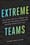 Extreme Teams – Robert Bruce Shaw