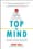 Top of Mind  –	 John Hall