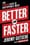 Better and Faster – Jeremy Gutsche