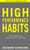 High Performance Habits: How Extraordinary People Become That Way  – Brendon Burchard