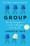 Group: How One Therapist and a Circle of Strangers Saved My Life – Christie Tate