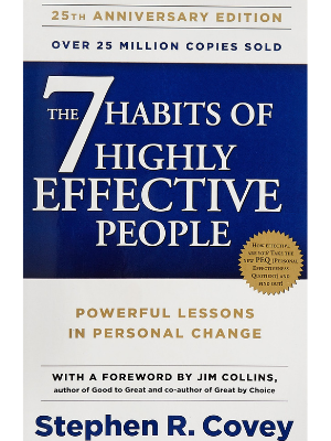 The 7 Habits Of Highly Effective People