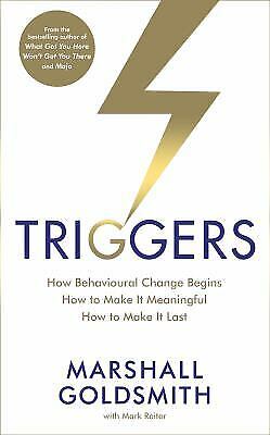 Triggers –   Marshall Goldsmith, Mark Reiter