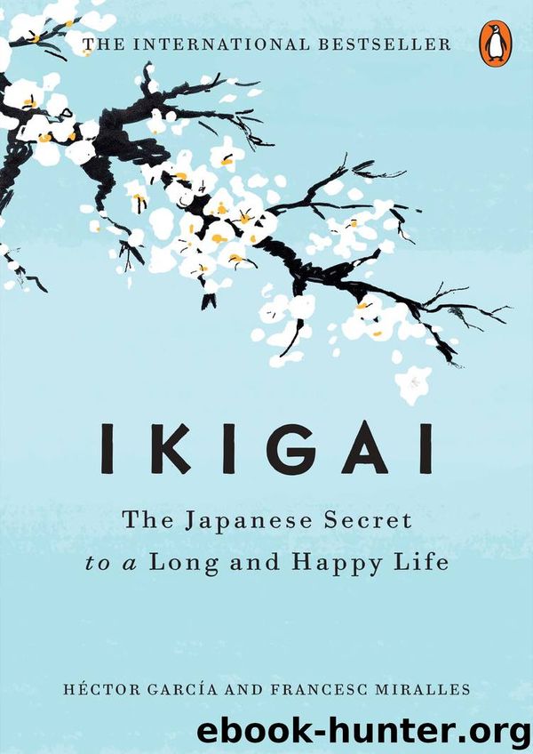 Ikigai – Héctor García, Francesc Miralles