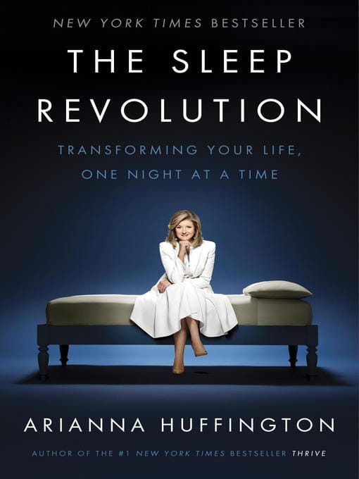 The Sleep Revolution – Arianna Huffington