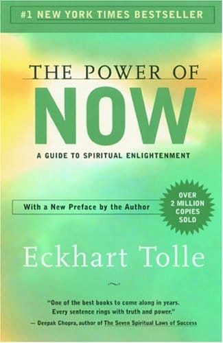 The Power of Now – Eckhart Tolle