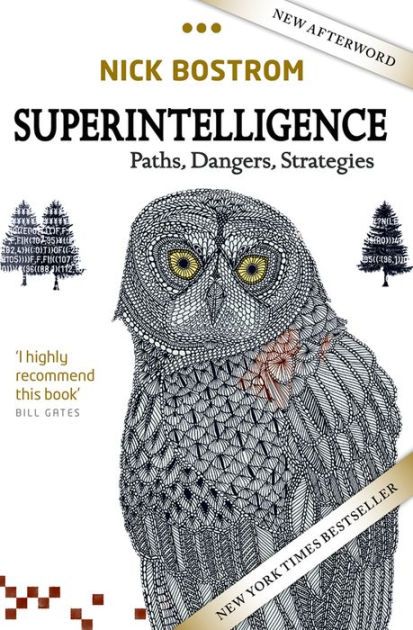 Superintelligence – Nick Bostrom