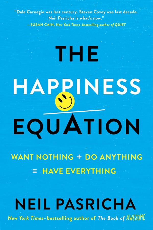 The Happiness Equation – Neil Pasricha