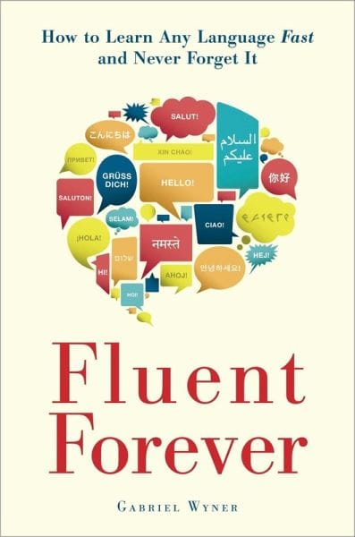 Fluent Forever – Gabriel Wyner