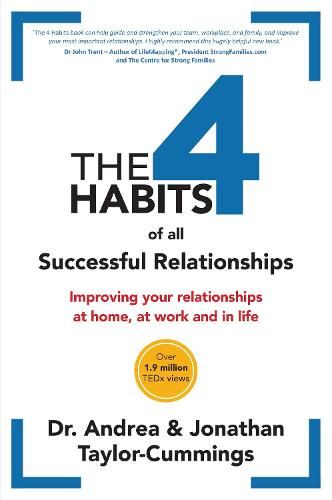 The 4 Habits of All Successful Relationships – Jonathan Taylor-Cummings, Andrea Taylor-Cummings