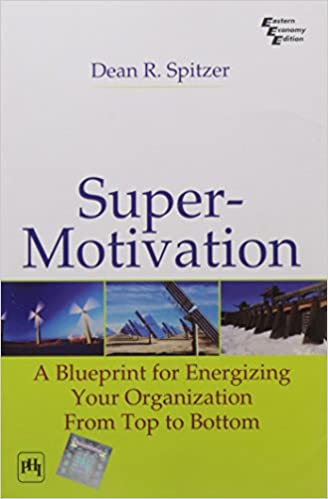 Supermotivation – Dean R. Spitzer