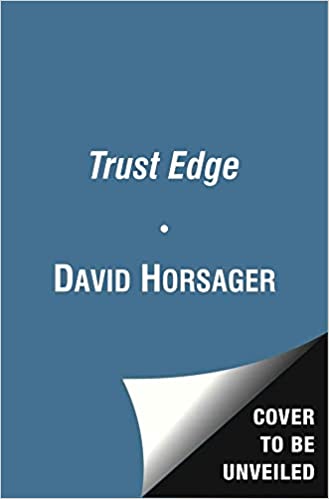 The Trust Edge – David Horsager