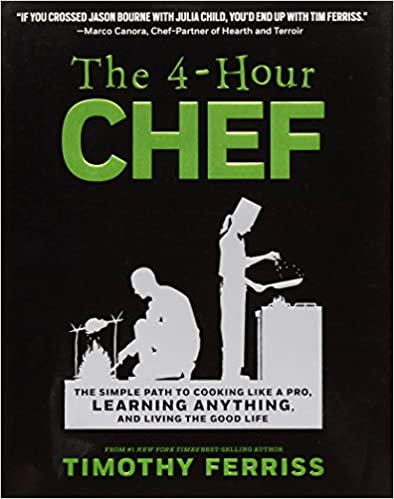 The 4-Hour Chef – Tim Ferriss