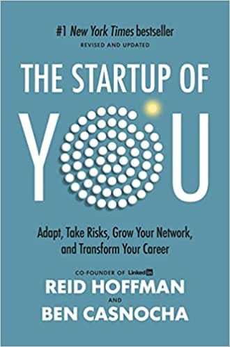 The Start-up of You – Reid Hoffman and Ben Casnocha