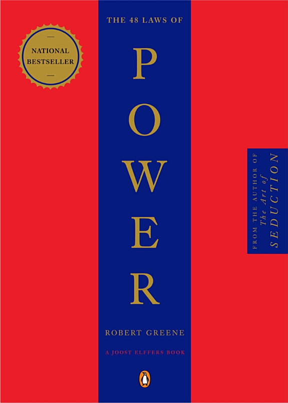 The 48 Laws of Power  – Robert Greene