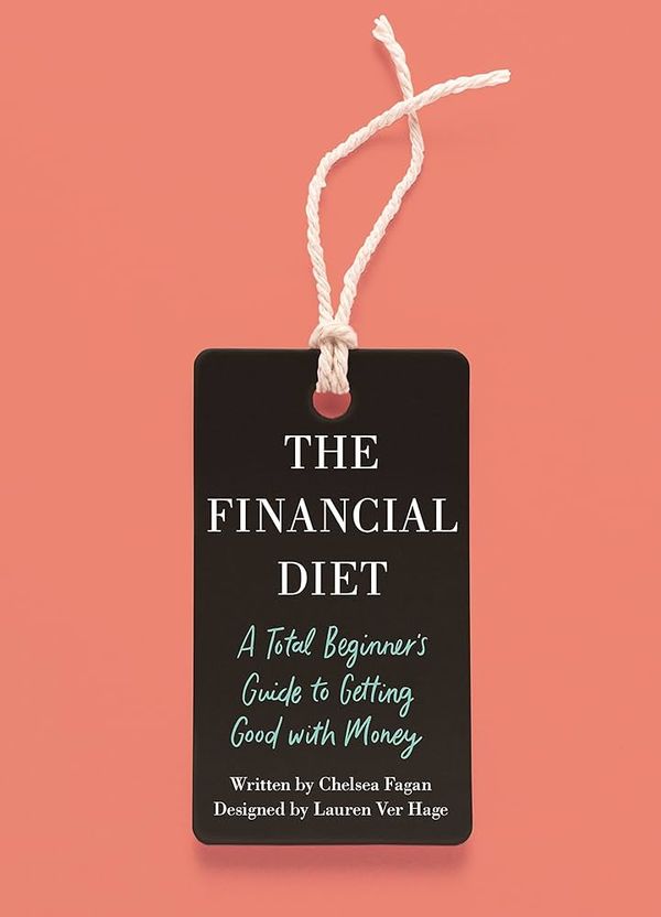 The Financial Diet – Chelsea Fagan