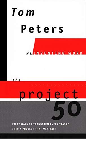 The Project 50 – Tom Peters