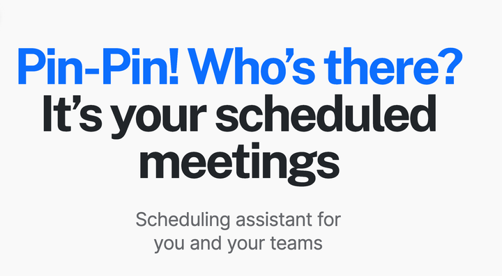 Get Free Scheduling Assistant For You and Your Teams